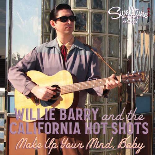 Barry ,Willy And The California Hot Shots - Make Up Your M.. + - Klik op de afbeelding om het venster te sluiten